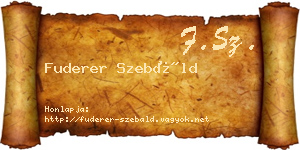 Fuderer Szebáld névjegykártya
